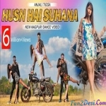 Husn Hai Suhana (Nagpuri Dj Dance Remix) - Dj Nutan