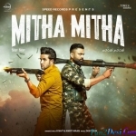 Mitha Mitha (Amrit Maan, R Nait)