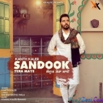 Sandook Tera Maye (Kanth Kaler)