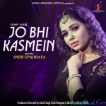Jo Bhi Kasmein (Cover) Sneh Upadhya