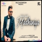 Madhaniya (Unplugged) - Rahul Jain