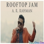 Chennai Rooftop Jam (A.R. Rahman)