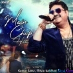 Main Chup Hoon - Kumar Sanu And Mistu Bardhan