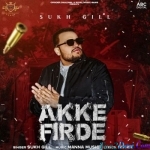 Akke Firde Akke Firde (Sukh Gill)