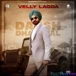 Velly Lagda (Gurlez Akhtar, Darsh Dhaliwal)