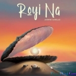 Royi Na - Jasmine Sandlas