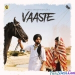Vaaste - Karan Sandhawalia