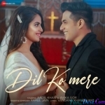 Dil Ko Mere - Rahul Jain