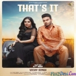 Thats it - Simar Kaur, Vicky Singh