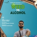 Weed Vs Alcohol - Aps Randhawa