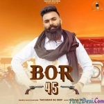Bor 45 - Takharan Da Deep