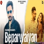 Beparwaiyan - Fahmil khan