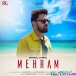 Mehram - Rahul Jain