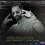 Jeib Kharcha - Rana Winnipeg